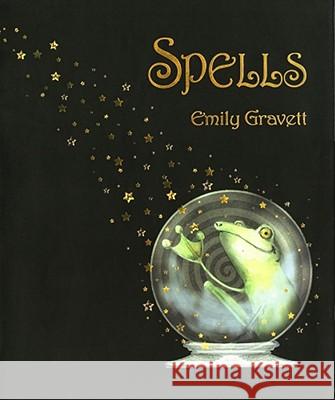Spells Emily Gravett Emily Gravett 9781416982708 Simon & Schuster Children's Publishing - książka
