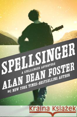 Spellsinger Alan Dean Foster 9781497601628 Open Road Media Science & Fantasy - książka