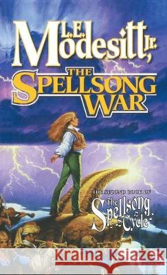 Spellsong War L E Modesitt 9781250769183 St. Martins Press-3PL - książka