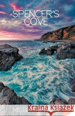 Spencer's Cove Missouri Vaun 9781635551716 Bold Strokes Books - książka