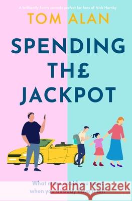Spending the Jackpot Tom Alan 9781917705479 Bloodhound Books - książka