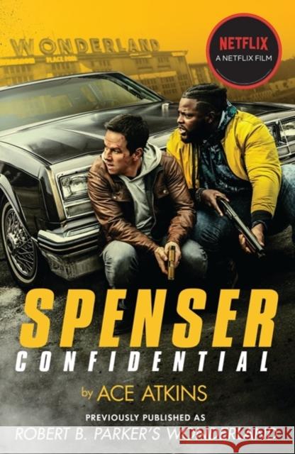 Spenser Confidential. Wonderland Atkins, Ace; Parker, Robert B. 9780857304346 Oldcastle Books - książka