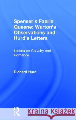 Spenser's Faerie Queene: Warton's Observations and Hurd's Letters Fairer, David 9780415219570 Routledge - książka