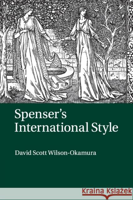 Spenser's International Style David Scott Wilson-Okamura 9781107559431 Cambridge University Press - książka