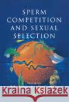 Sperm Competition and Sexual Selection A. P. Moller T. R. Birkhead Anders Pape Moller 9780121005436 Academic Press