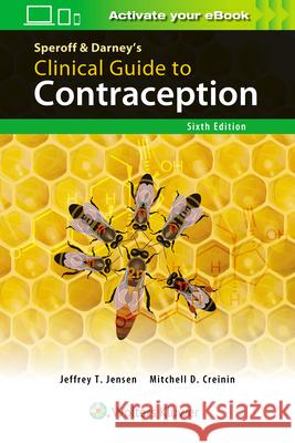 Speroff & Darney's Clinical Guide to Contraception Jeffrey T. Jensen Mitchell Creinin 9781975107284 LWW - książka