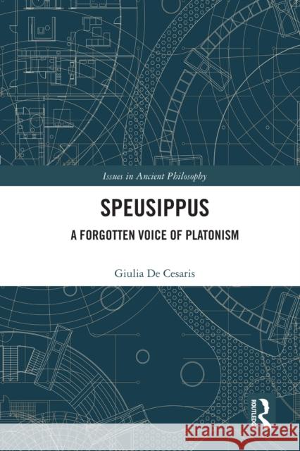 Speusippus: A Forgotten Voice of Platonism Giulia d 9781032874180 Routledge - książka
