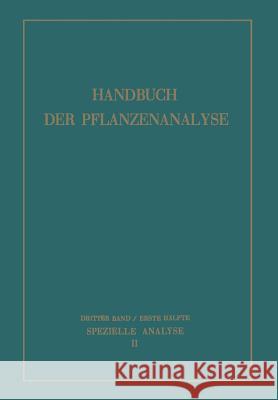 Spezielle Analyse: Organische Stoffe II M. Bergmann K. Boresch R. Brieger 9783709122181 Springer - książka