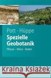 Spezielle Geobotanik: Pflanze - Klima - Boden Pott, Richard 9783540493563 Springer - książka