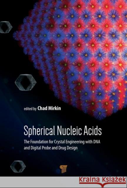 Spherical Nucleic Acids: 4 Volumes Mirkin, Chad A. 9789814800358 Pan Stanford Publishing - książka