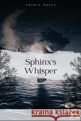 Sphinx's Whisper Oheta Sophia 9789291957217 OS Pub - książka