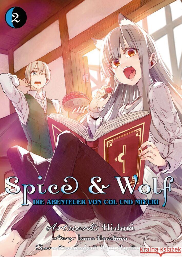 Spice & Wolf: Die Abenteuer von Col und Miyuri. Bd.2 Hasekura, Isuna, Hidori 9783741621390 Panini Manga und Comic - książka