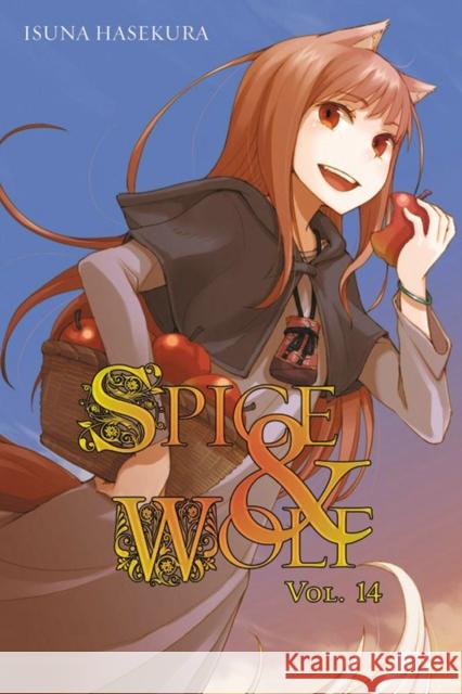 Spice and Wolf, Vol. 14 (light novel) Isuna Hasekura 9780316339599 Little, Brown & Company - książka