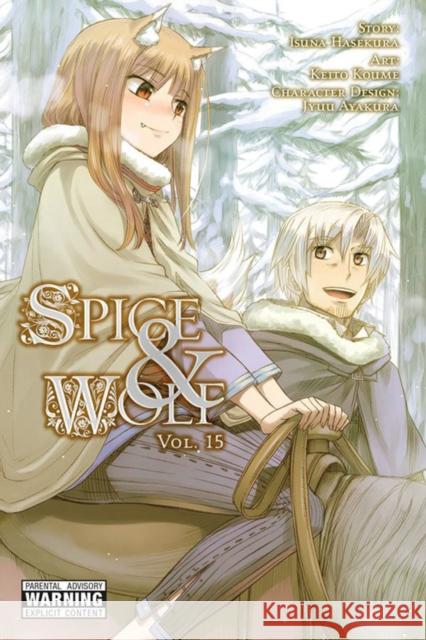 Spice and Wolf, Vol. 15 (Manga) Isuna Hasekura Keito Koume 9781975300111 Yen Press - książka