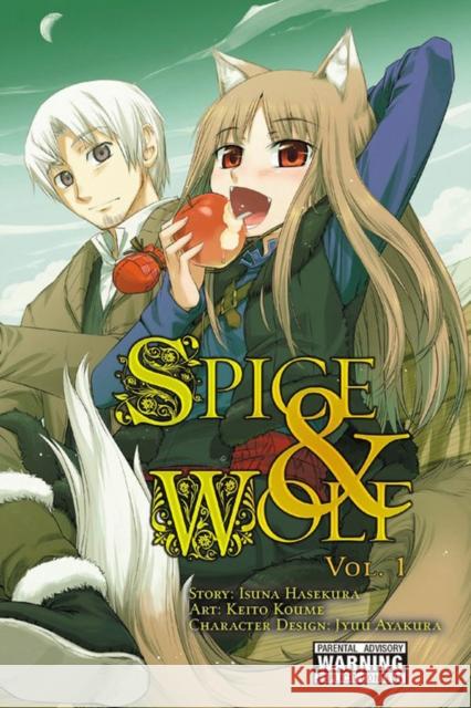 Spice and Wolf, Vol. 1 (Manga) Hasekura, Isuna 9780316073394 Yen Press - książka