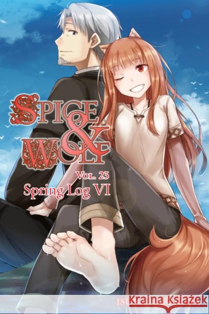 Spice and Wolf, Vol. 23 (light novel) Isuna Hasekura 9781975348649 Little, Brown & Company - książka