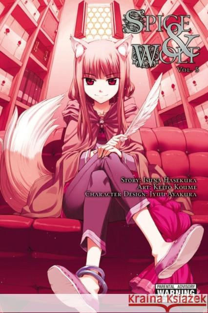 Spice and Wolf, Volume 5 Hasekura, Isuna 9780316194471 Yen Press - książka