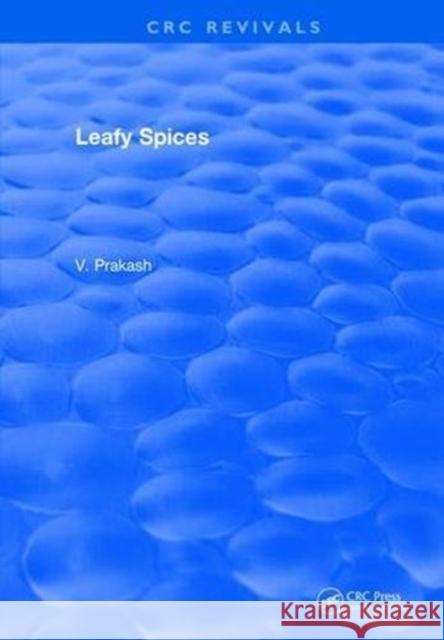 Spices: Leafy Spices V. Prakash 9781315894867 Taylor and Francis - książka