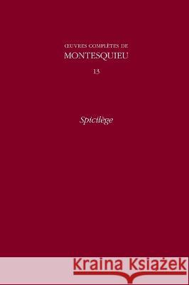 Spicilege  9780729407434 Voltaire Foundation - książka