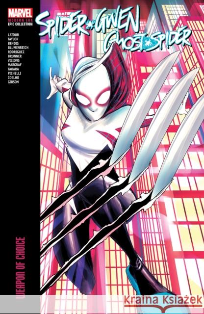 Spider-Gwen: Ghost-Spider Modern Era Epic Collection: Weapon of Choice Marvel Comics 9781302956356 Marvel Comics - książka