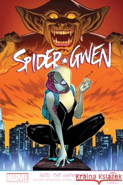 Spider-Gwen: Into The Unknown Seanan McGuire 9781302956950 Marvel Comics - książka