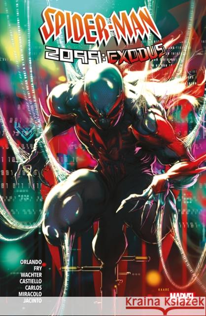 Spider-Man 2099: Exodus Steve Orlando 9781804910825 Panini Publishing Ltd - książka