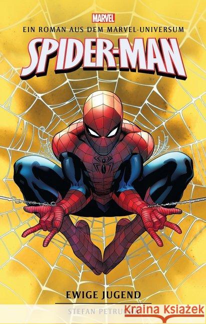 Spider-Man: Ewige Jugend : Ein Roman aus dem Marvel-Universum Petrucha, Stefan 9783833237737 Panini Books - książka