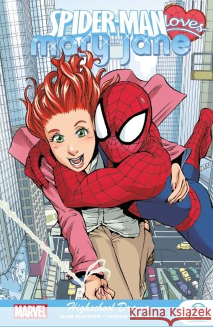 Spider-Man Loves Mary Jane: Highschool Drama McKeever, Sean 9781846532856 Panini Publishing Ltd - książka