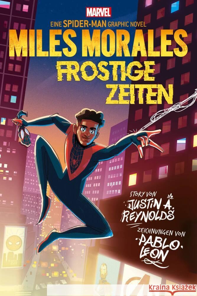 Spider-Man: Miles Morales - Frostige Zeiten Reynolds, Justin A., Leon, Pablo, Oliveira, Bruno 9783741633980 Panini Manga und Comic - książka