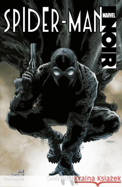 Spider-Man Noir Omnibus Margaret Stohl 9781804913222 Panini Publishing Ltd - książka