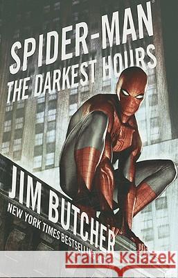 Spider-Man: The Darkest Hours Jim Butcher 9781416594765  - książka