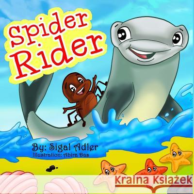 Spider Rider Sigal Adler Alex Man Rivka Strauss 9781499747935 Createspace - książka