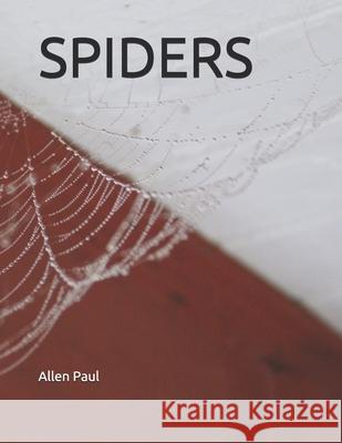 Spiders Paul, Allen 9798453202249 Independently published - książka