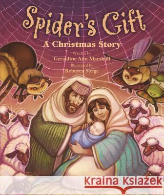 Spider's Gift: A Christmas Story Geraldine Ann Marshall 9780819890580 Pauline Books & Media - książka