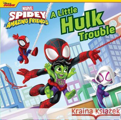 Spidey and His Amazing Friends a Little Hulk Trouble Marvel Press Book Group                  Disney Storybook Art Team                Marvel Press Artist 9781368084819 Marvel Press - książka