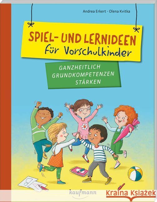 Spiel- und Lernideen für Vorschulkinder Erkert, Andrea 9783780651815 Kaufmann - książka