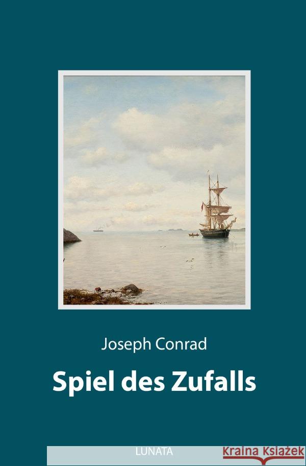 Spiel des Zufalls Conrad, Joseph 9783750292840 epubli - książka