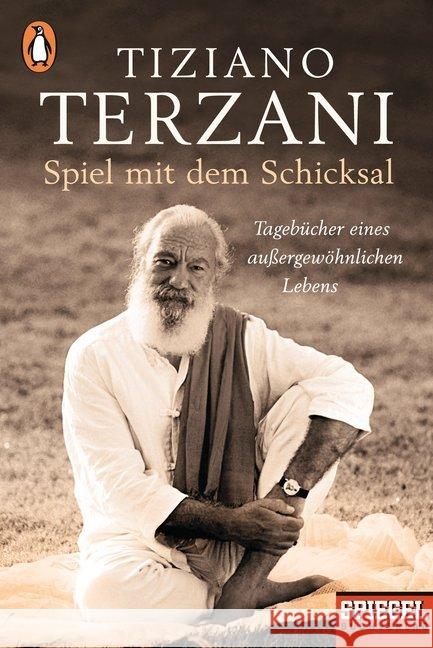 Spiel mit dem Schicksal : Tagebücher eines außergewöhnlichen Lebens Terzani, Tiziano 9783328101345 Penguin Verlag München - książka