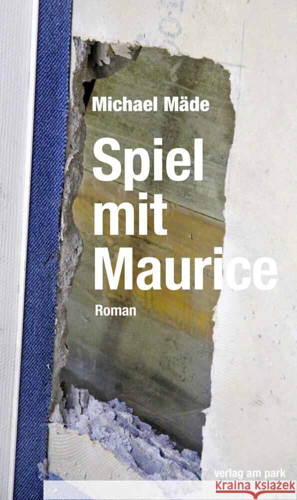 Spiel mit Maurice Mäde, Michael 9783897933217 Verlag am Park - książka