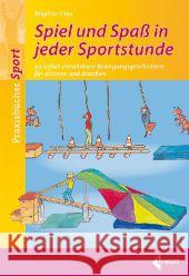 Spiel und Spaß für kleine Sportler : 30 abenteuerliche Bewegungsgeschichten für drinnen und draußen Glas, Brigitte 9783785318485 Limpert - książka
