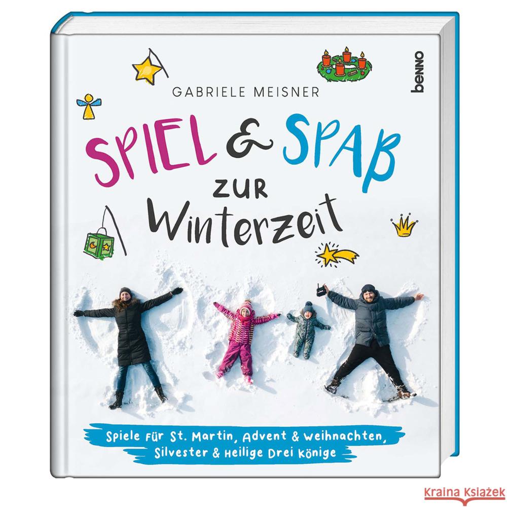 Spiel und Spaß zur Winterzeit Meisner, Gabriele 9783746260631 St. Benno - książka