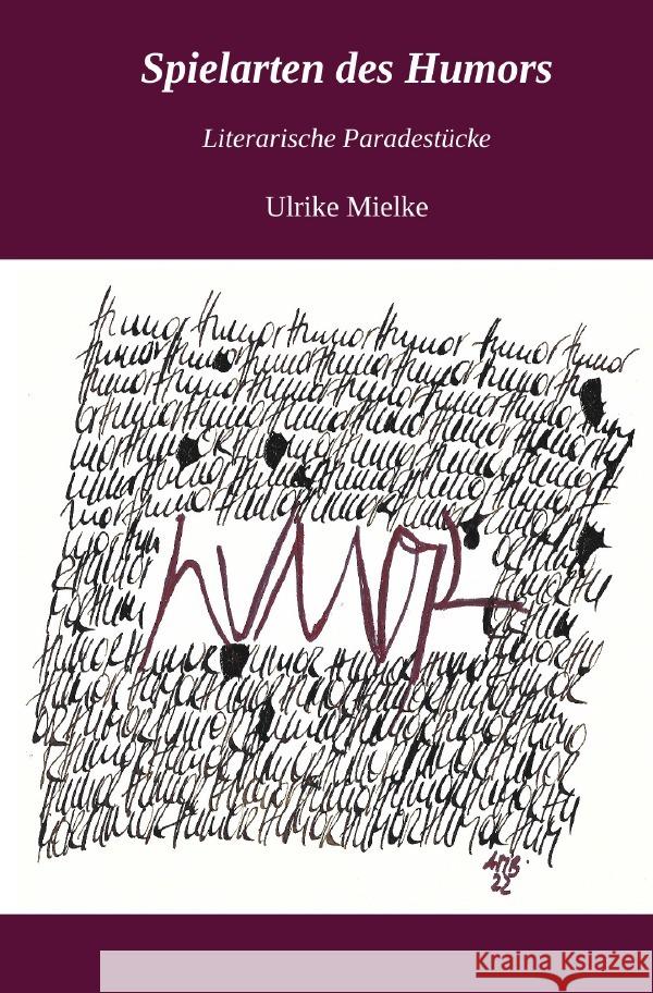 Spielarten des Humors Mielke, Ulrike 9783756526703 epubli - książka