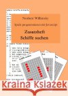 Spiele programmieren mit Javascript Willimsky, Norbert 9783754129067 epubli