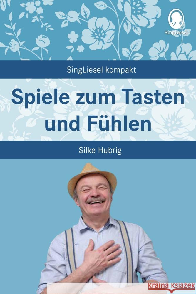Spiele zum Tasten und Fühlen Hubrig, Silke 9783948106072 Singliesel - książka
