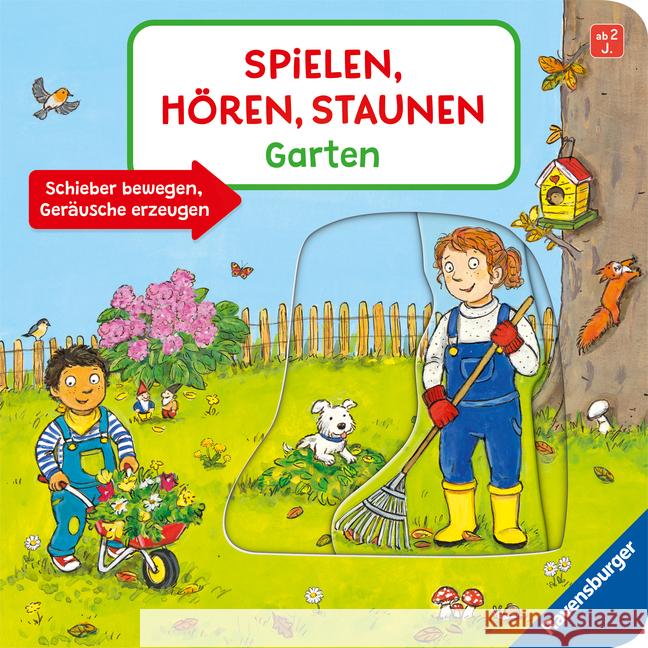 Spielen, Hören, Staunen: Garten. Ein Soundbuch ganz ohne Batterie und Elektronik Penners, Bernd 9783473420018 Ravensburger Verlag - książka