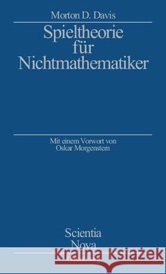 Spieltheorie für Nichtmathematiker Morton D Davis 9783486576030 Walter de Gruyter - książka