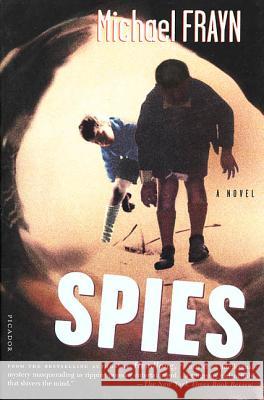 Spies Michael Frayn 9780312421175 Picador USA - książka