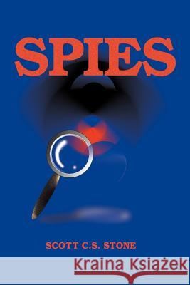 Spies Scott Stone 9781583480311 iUniverse - książka