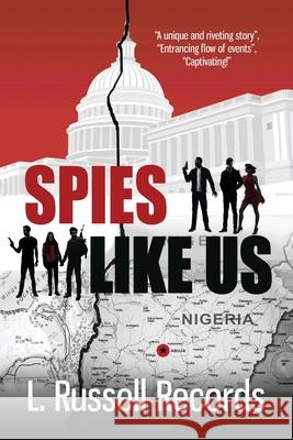 Spies Like Us L. Russell Records 9781977230362 Outskirts Press - książka