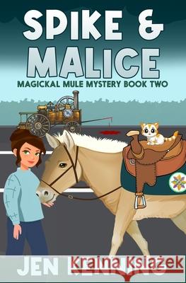 Spike and Malice Jen Kenning 9781964559636 Paperback Press - książka